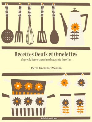 cover image of Recettes Oeufs et Omelettes